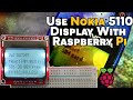 How to use a Nokia 5110 LCD Display with a Raspberry Pi