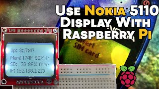 How to use a Nokia 5110 LCD Display with a Raspberry Pi