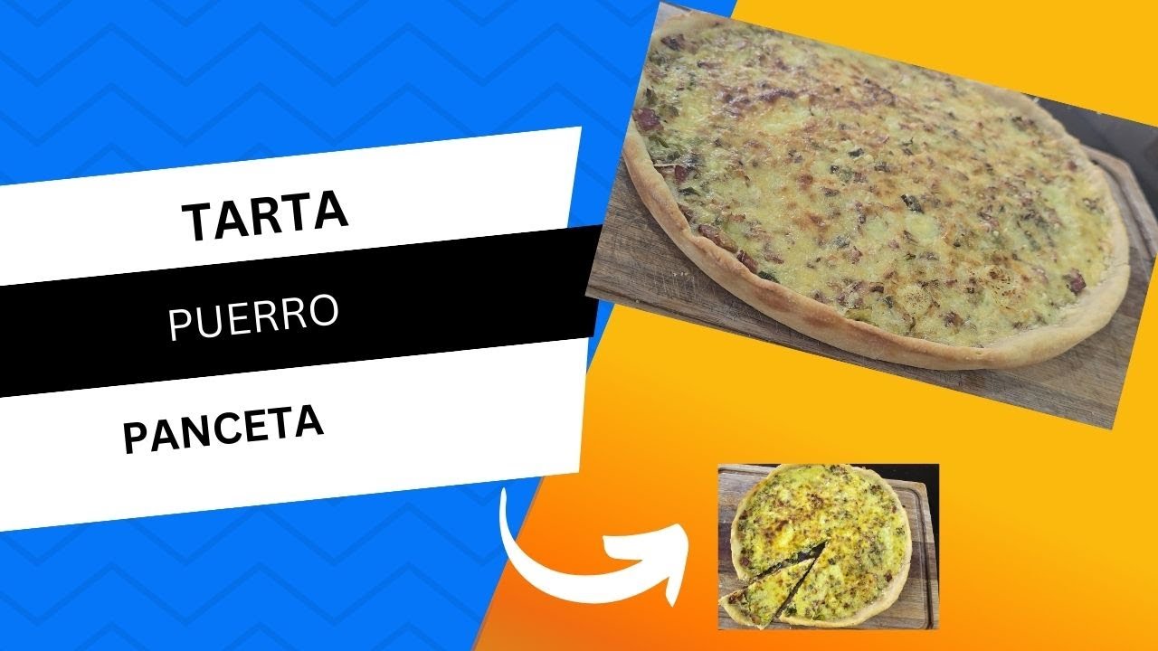 RECETA DE TARTA DE PUERRO Y PANCETA!!!! | Deliciosa y Rápida