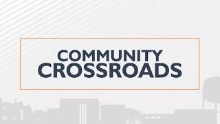 What you can expect on Community Crossroads