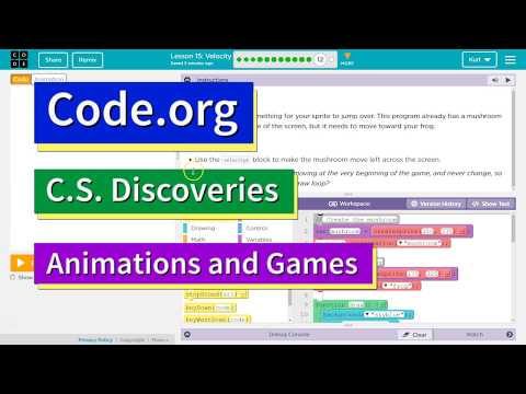Velocity - Lesson 15.12 Code.org CS Discoveries Tutorial with Answers