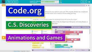 Velocity - Lesson 15.12 Code.org CS Discoveries Tutorial with Answers