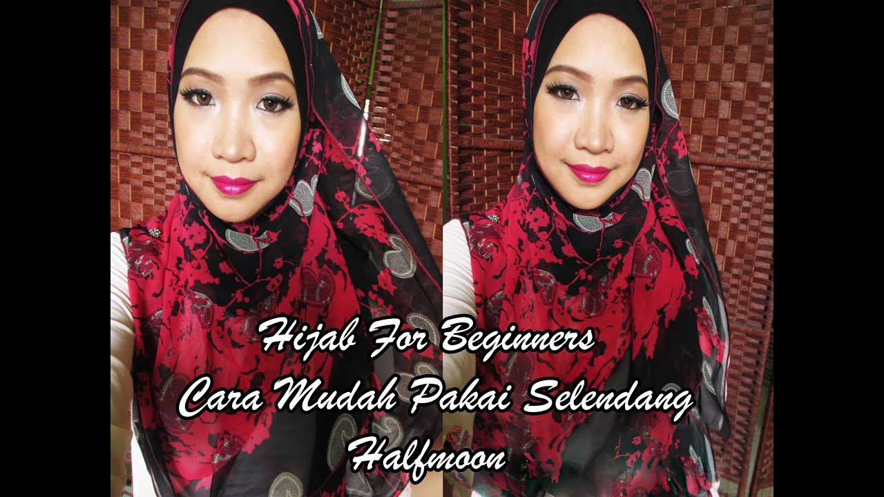 Hijab For Beginners 2 Cara Pakai Selendang Halfmoon Labuh YouTube