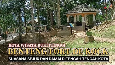Objek Wisata Benteng Fort de Kock || Suasana sejuk dan damai di tengah kota Bukittinggi