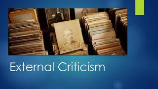✅ External and Internal Criticism