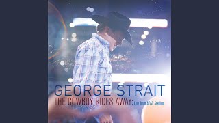 Video thumbnail of "George Strait - Here For A Good Time (Live)"