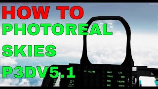 P3DV5.1 FIXES | Creating Photoreal Weather | FIXING WHITE WATER issues | 2020