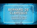 Bernard de clairvaux  templiers  savoir