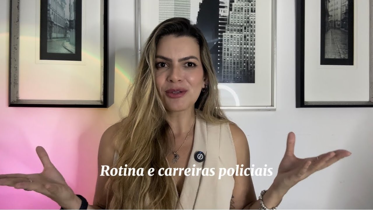 Rotina e carreiras policiais! 
