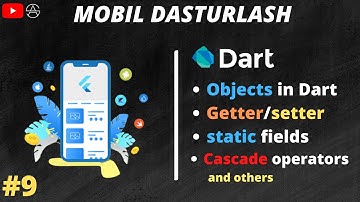 Flutter 0 dan | Dart dasturlash tilida OOP | 9-dars