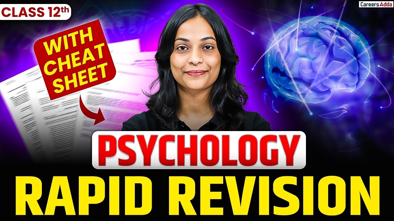 CBSE Class 12 Psychology 2026 | Full Book Rapid Revision | एक Class में पूरा Syllabus खत्म 🔥