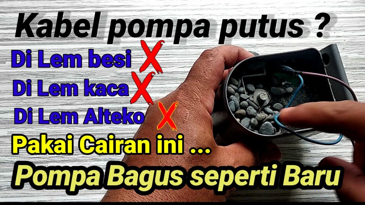 cara perbaiki pompa aquarium rusak. Kabel pompa aquarium putus.