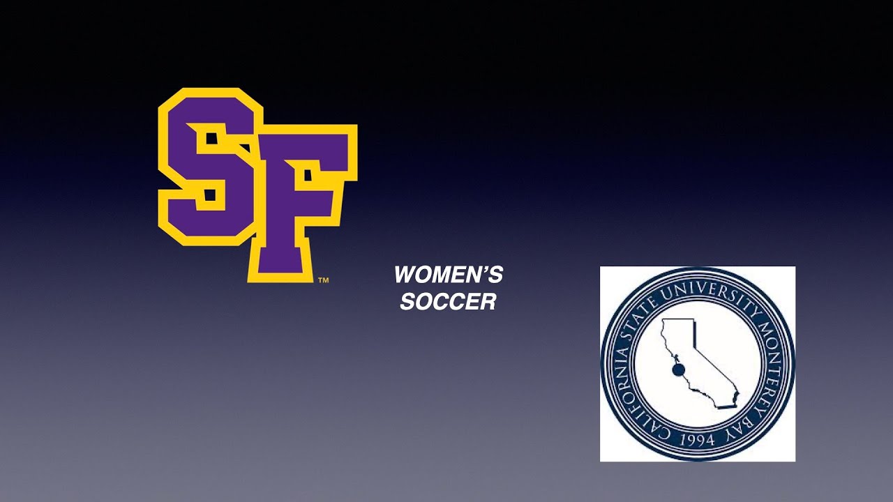 SFSU v CSUMB Women's Soccer YouTube