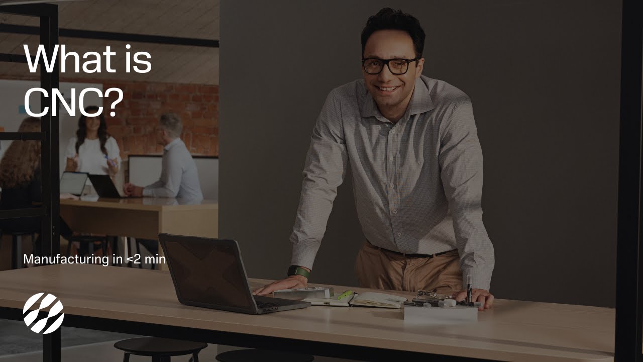 Manufacturing explained: What is CNC?