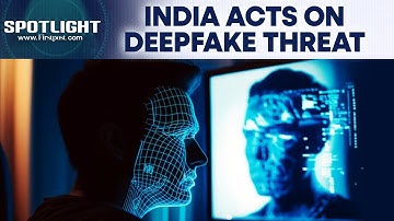 India Plans Tough AI Rules to Tackle Deepfakes and Misinformation | Spotlight | N18G
