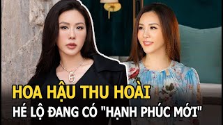 Hoa hậu Thu Hoài hậu ly hôn chồng trẻ doanh nhân, hé lộ đang trong thời gian có 