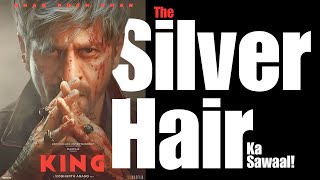 Why Shahrukh Khan's Silver Hair is Pure Genius