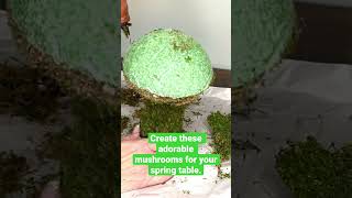 How to Make the Easiest DIY Spring Moss Mushrooms - WM Design House