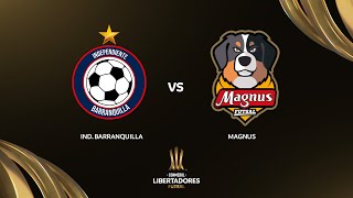 IND. BARRANQUILLA (COL) vs. MAGNUS (BRA) | CONMEBOL LIBERTADORES FUTSAL 2024