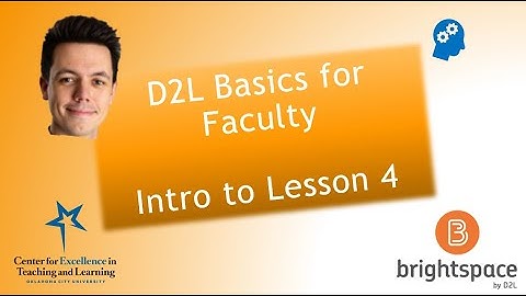 OCU D2L Basics Lesson 4 Intro