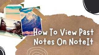 How To View Past Notes On NoteIt screenshot 5