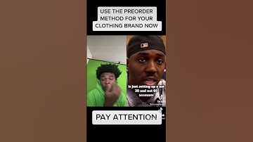 USE THE PRE-ORDER METHOD FOR YOUR CLOTHING BRAND