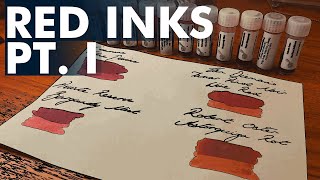 Ink Expedition - 2022 Red Inks - Part One