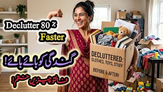 How to Declutter 80% Faster | Clean With Me &amp; Smart Homemaking Tips
