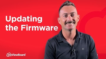 myViewBoard: Updating the Firmware