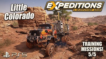 EXPEDITIONS: A MUDRUNNER GAME | LITTLE COLORADO (TRAINING MAP!) | GAMEPLAY & INFO SHARING | PS5.