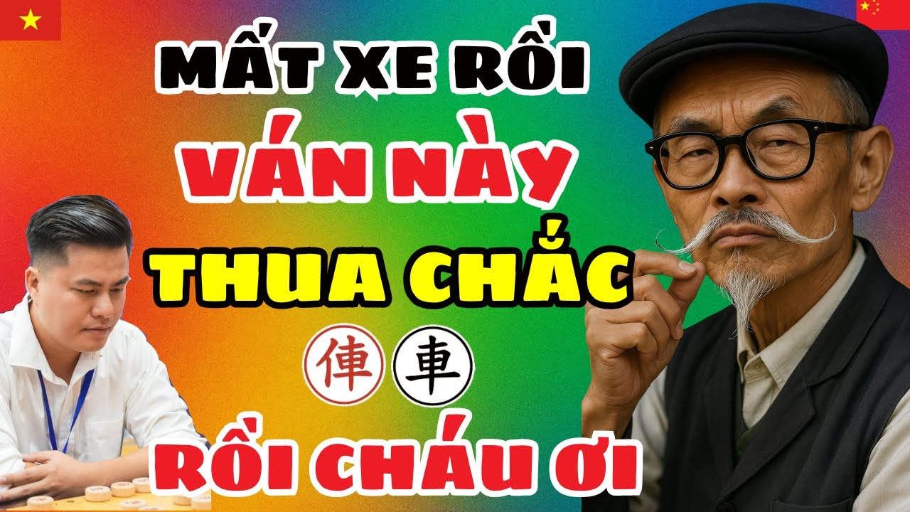 [cờ tướng] Bị ép chết xe thua 100% lật kèo rùng rợn người xem