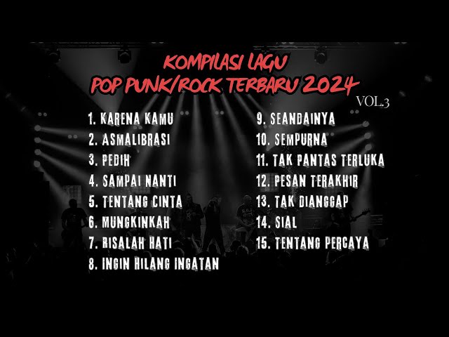 KOMPILASI LAGU POP PUNK/ROCK COVER TERBARU 2024 VOL.3 class=