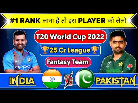 #1 ind vs pak dream11 team , india vs pakistan t20 world cup 2022 dream11 , dream11 team of today match Mới Nhất
