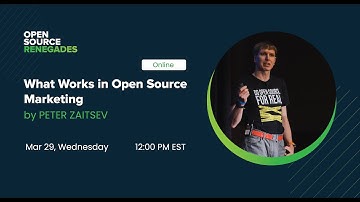 What Works in Open Source Marketing| Webinar 3 ft. Peter Zaitsev, Percona.