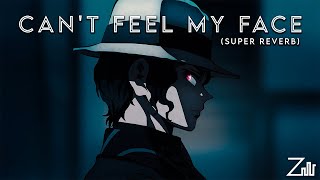 can't feel my face - the weeknd (slowed + super slowed)