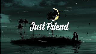 Video thumbnail of "Just Friend Myanmar Song"