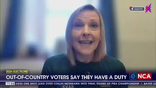 2024 Elections | Out of country voters say they have a duty