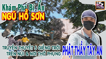 KHÁM PHÁ NGŨ HỒ SƠN(NÚI DÀI 5 GIẾNG) NƠI TRUYỀN THUYẾT VỀ NĂM GIẾNG NƯỚC THIÊNG