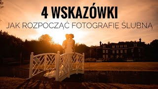 Fotografia Ślubna: 4 Wskazówki Jak rozpocząć fotografię ślubną screenshot 2