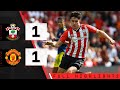 HIGHLIGHTS: Southampton 1-1 Manchester United | Premier League