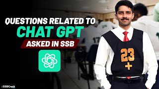 Questions Related to Chat GPT Asked In Recent SSB Interviews screenshot 5