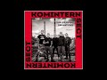 Komintern Sect Sur Les Ruines Des Nations EP 2024 FULL ALBUM Komintern Sect Sur Les Ruines Des Nations EP 2024 FULL ALBUM