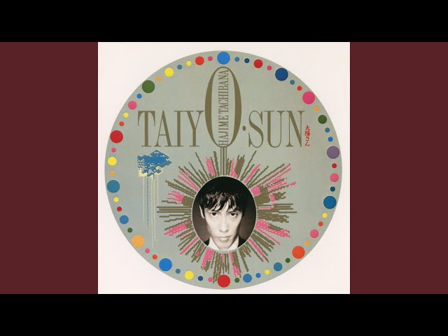 TAIYO・SUN - YouTube