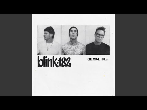 blink-182 - ONE MORE TIME