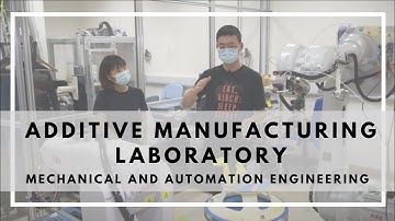 Mechanical and Automation Engineering  Additive Manufacturing Laboratory