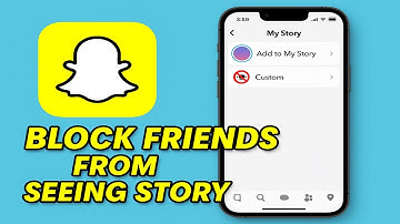 How To Block Friends From Seeing Story on Snapchat (2025)