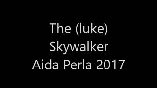 The (luke) skywalker Aida Perla Cruise Travel