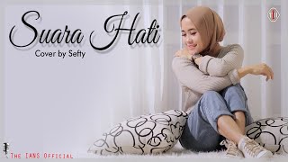 SUARA HATI - EVIE TAMALA || Cover by Sefty Sevyna