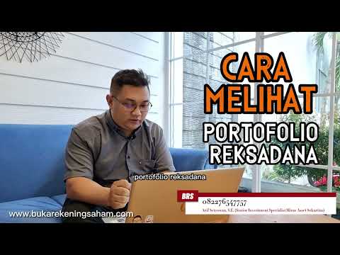 Cara Melihat Portofolio Reksadana