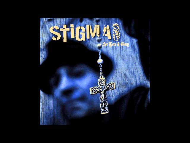 Stigma - Heroes Of Our Time